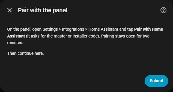 Home Assistant asks you to open pairing on the panel and continue